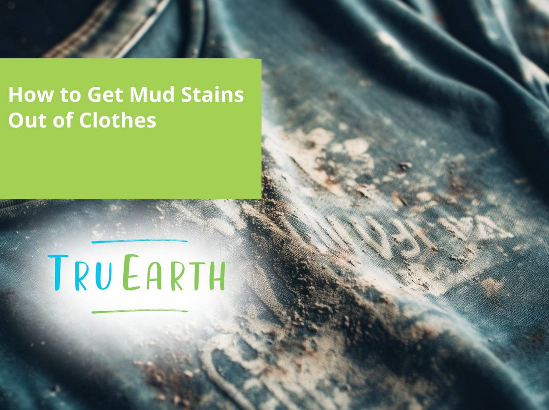 How to Get Mud Stains Out of Clothes – Tru Earth EU